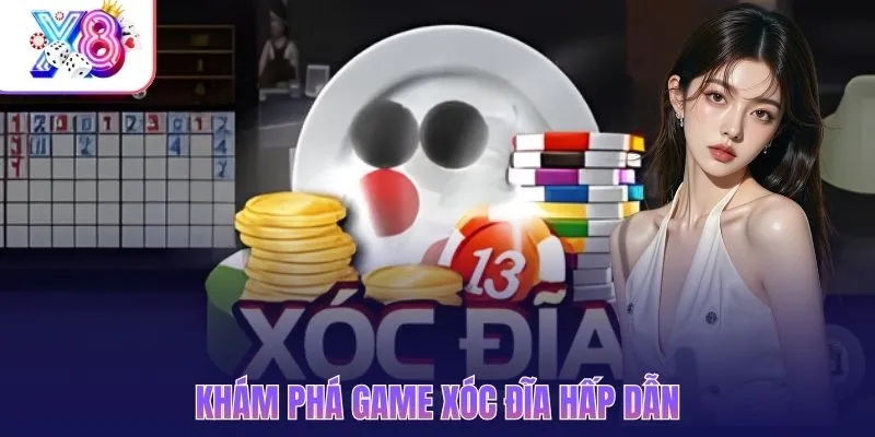 Khám phá game Xóc Đĩa hấp dẫn