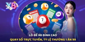 Lô Đề X8: Đỉnh Cao Quay Số Trực Tuyến, Tỷ Lệ Thưởng 1 Ăn 99