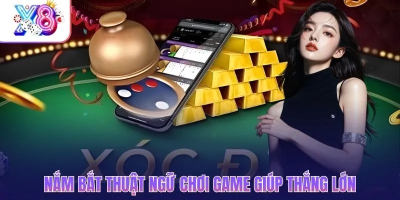 Nắm bắt thuật ngữ chơi xóc đĩa giúp thắng lớn