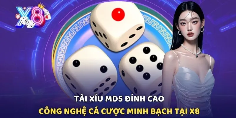 Tài Xỉu MD5: Game Tại X8