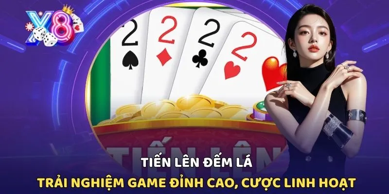 Tiến Lên Đếm Lá - Game X8